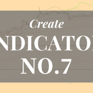インジケーター作成7【シグナル矢印（アロー）を表示】